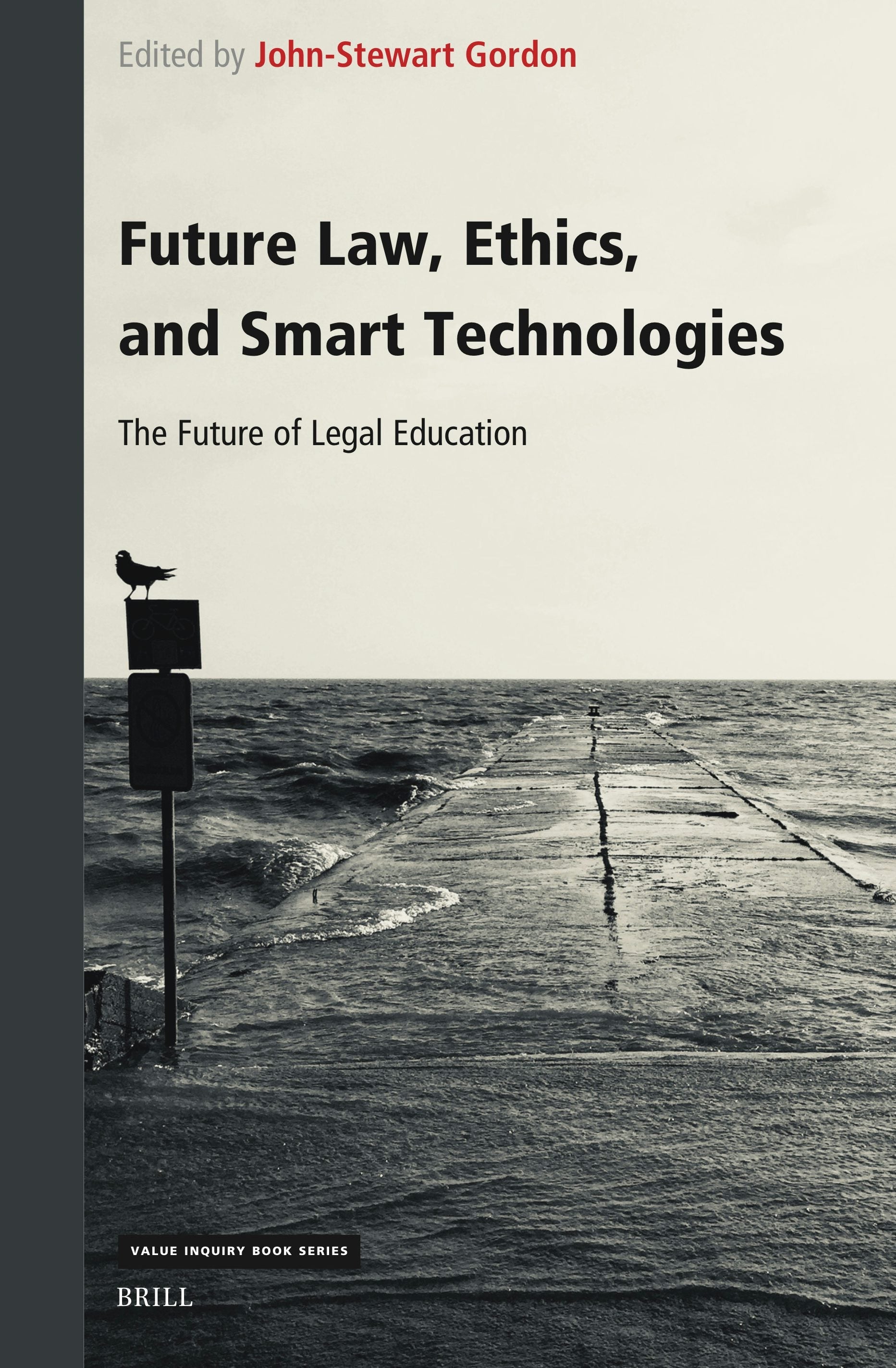 Book cover image for Future Law, Ethics, and Smart Technologies ISBN: 9789004682917